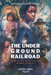 دانلود سریال The Underground Railroad 2021 راه آهن زیرزمینی فصل اول