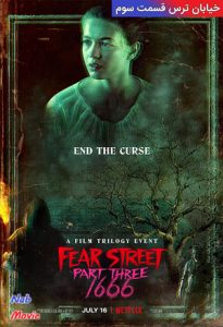 فیلم  خیابان ترس: قسمت سوم 1666 2021 Fear Street: Part Three - 1666 زیرنویس فارسی چسبیده