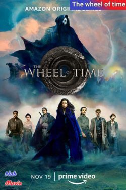 دانلود سریال The Wheel of Time 2021 چرخ زمان با زیرنویس فارسی چسبیده