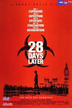 دانلود فیلم ۲۸ روز بعد ۲۸ Days Later 2002 زیرنویس فارسی چسبیده