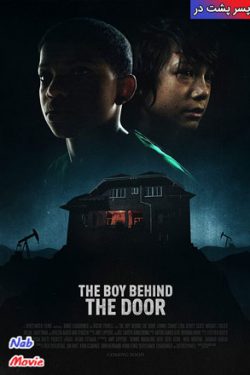 دانلود فیلم پسر پشت در The Boy Behind the Door 2020 زیرنویس فارسی چسبیده