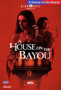 فیلم  خانه ای در خلیج 2021 A House on the Bayou زیرنویس فارسی چسبیده