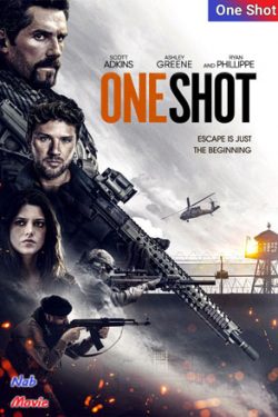 دانلود فیلم یک بار One Shot 2021 زیرنویس فارسی چسبیده