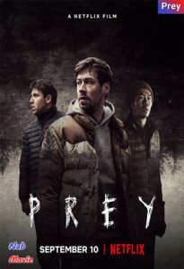 دانلود فیلم  طعمه 2021 Prey زیرنویس فارسی چسبیده