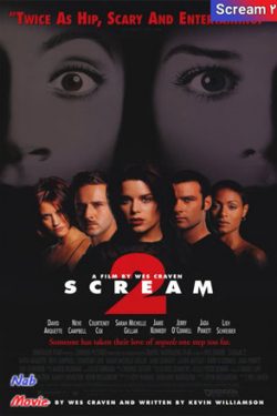 دانلود فیلم جیغ ۲ Scream 2 1997 زیرنویس فارسی چسبیده