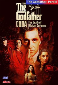 فیلم  پدرخوانده 3 1990 The Godfather-Part 3 زیرنویس فارسی چسبیده