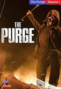 دانلود سریال  پاکسازی 2018 The Purge زیرنویس فارسی چسبیده