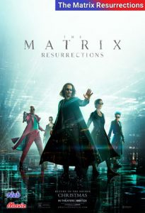 دانلود فیلم  ماتریکس 4 2021 The Matrix Resurrections دوبله فارسی