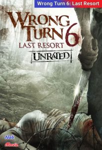 فیلم  پیچ اشتباه 6 2014 Wrong Turn 6 زیرنویس فارسی چسبیده