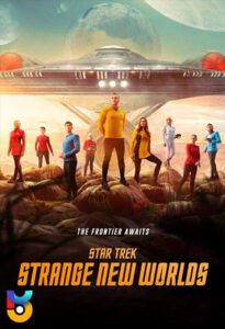 سریال  پیشتازان فضا: جهان های جدید عجیب 2022 Star Trek: Strange New Worlds