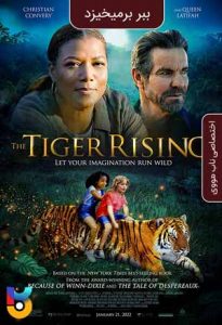 دانلود فیلم  ببر برمیخیزد 2022 The Tiger Rising زیرنویس فارسی چسبیده