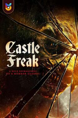 دانلود فیلم قلعه عجیب و غریب Castle Freak 2020 زیرنویس فارسی چسبیده