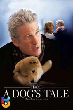 دانلود فیلم هاچی – داستان یک سگ Hachi A Dogs Tale 2009 زیرنویس فارسی چسبیده