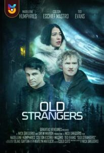 دانلود فیلم  بیگانه های قدیمی 2022 Old Strangers زیرنویس فارسی چسبیده