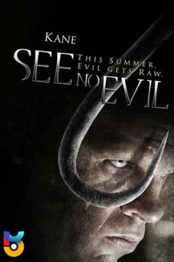 دانلود فیلم شر نبین See No Evil 2006 زیرنویس فارسی چسبیده