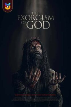 دانلود فیلم جنگیری خدا The Exorcism of God 2021 زیرنویس فارسی چسبیده