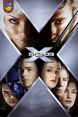 دانلود فیلم ایکس من ۲ X-Men 2 2003 زیرنویس فارسی چسبیده