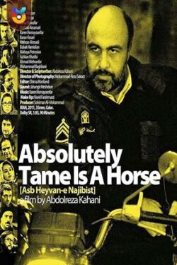 دانلود فیلم اسب حیوان نجیبی است Absolutely Tame Is a Horse 2011 به صورت رایگان