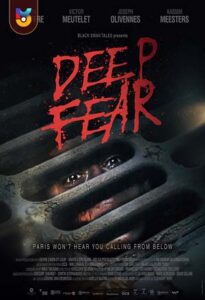 فیلم  ترس عمیق 2022 Deep Fear زیرنویس فارسی چسبیده