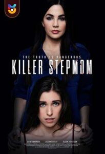 فیلم  نامادری قاتل 2022 Killer Stepmom