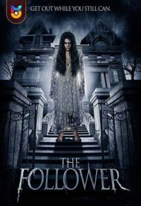 فیلم  دنبال کننده 2017 The Follower زیرنویس فارسی چسبیده