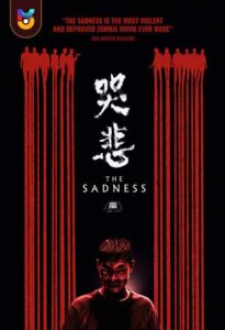 فیلم  غم و اندوه 2021 The Sadness زیرنویس فارسی چسبیده