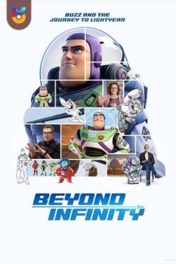 دانلود فیلم فراتر از بی نهایت – باز و سفر به لایت یر Beyond Infinity – Buzz and the Journey to Lightyear 2022 زیرنویس فارسی چسبیده