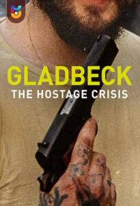فیلم  گلادبک - بحران گروگان گیری 2022 Gladbeck - The Hostage Crisis زیرنویس فارسی چسبیده
