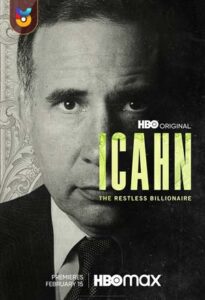 فیلم  ایکان - میلیاردر بی قرار 2022 Icahn - The Restless Billionaire زیرنویس فارسی چسبیده