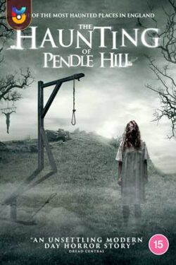 دانلود فیلم تسخیر پندل هیل The Haunting of Pendle Hill 2022 زیرنویس فارسی چسبیده