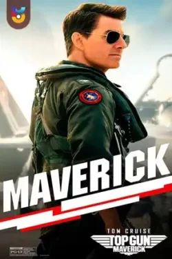 دانلود فیلم Top Gun Maverick 2022 تاپ گان ماوریک دوبله فارسی