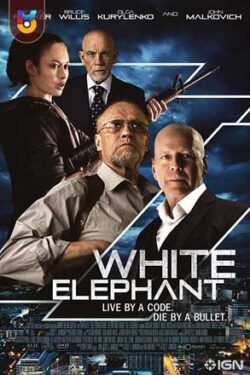 دانلود فیلم فیل سفید White Elephant 2022 زیرنویس فارسی چسبیده