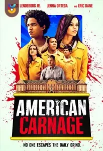 فیلم  کشتار آمریکایی 2022 American Carnage زیرنویس فارسی چسبیده