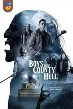 دانلود فیلم پسران منطقه جهنم Boys from County Hell 2021 زیرنویس فارسی چسبیده