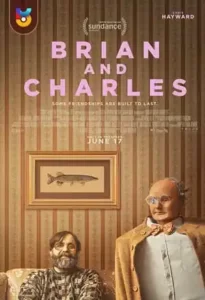 فیلم  برایان و چارلز 2022 Brian and Charles زیرنویس فارسی چسبیده