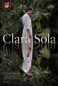 فیلم  کلارای تنها 2021 Clara Sola زیرنویس فارسی چسبیده