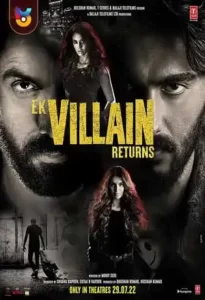 فیلم  بازگشت یک شرور 2022 Ek Villain Returns دوبله فارسی