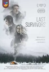 فیلم  آخرین بازماندگان 2022 Last Survivors زیرنویس فارسی چسبیده