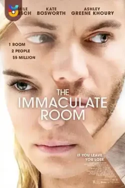 دانلود فیلم اتاق بی عیب و نقص The Immaculate Room 2022 زیرنویس فارسی چسبیده