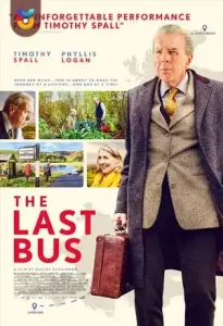 فیلم  آخرین اتوبوس 2021 The Last Bus زیرنویس فارسی چسبیده