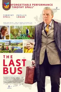 دانلود فیلم آخرین اتوبوس The Last Bus 2021 زیرنویس فارسی چسبیده