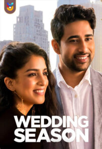 دانلود فیلم  فصل ازدواج 2022 Wedding Season زیرنویس فارسی چسبیده