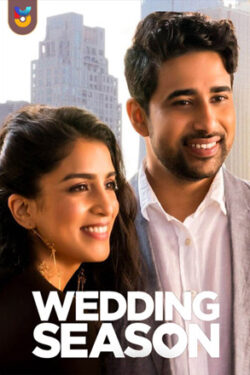 دانلود فیلم فصل ازدواج Wedding Season 2022 زیرنویس فارسی چسبیده