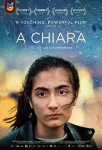 فیلم  یک کیارا 2021 A Chiara زیرنویس فارسی چسبیده