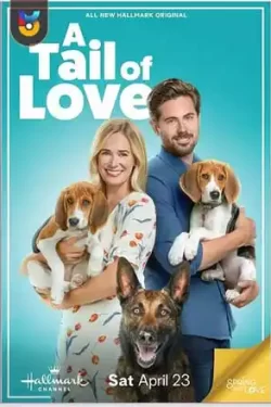 دانلود فیلم دم عشق – سگی به نام ایندی A Tail of Love – A Dog Named Indie 2022 زیرنویس فارسی چسبیده