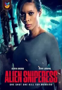 دانلود فیلم  زن تک تیرانداز بیگانه 2022 Alien Sniperess زیرنویس فارسی چسبیده