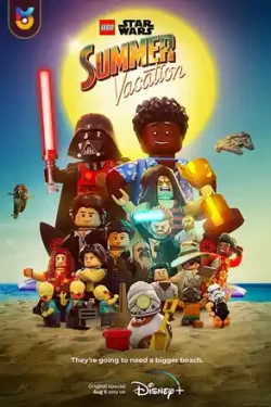 دانلود انیمیشن لگو جنگ ستارگان تعطیلات تابستانی Lego Star Wars Summer Vacation 2022 زیرنویس فارسی چسبیده