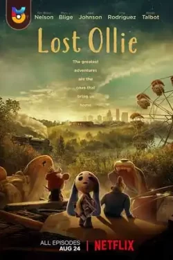 دانلود سریال انیمیشنی اولی گمشده Lost Ollie 2022 زیرنویس فارسی چسبیده