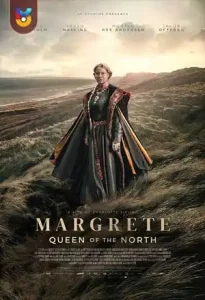 فیلم  مارگرت - ملکه شمال 2021 Margrete - Queen of the North زیرنویس فارسی چسبیده