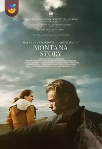 فیلم  داستان مونتانا 2022 Montana Story زیرنویس فارسی چسبیده